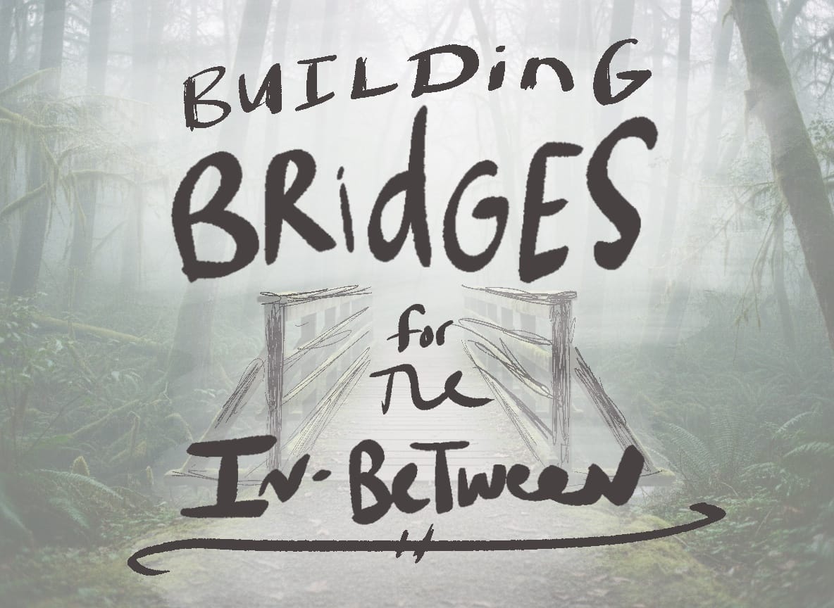 A Bridge Between the Old & New